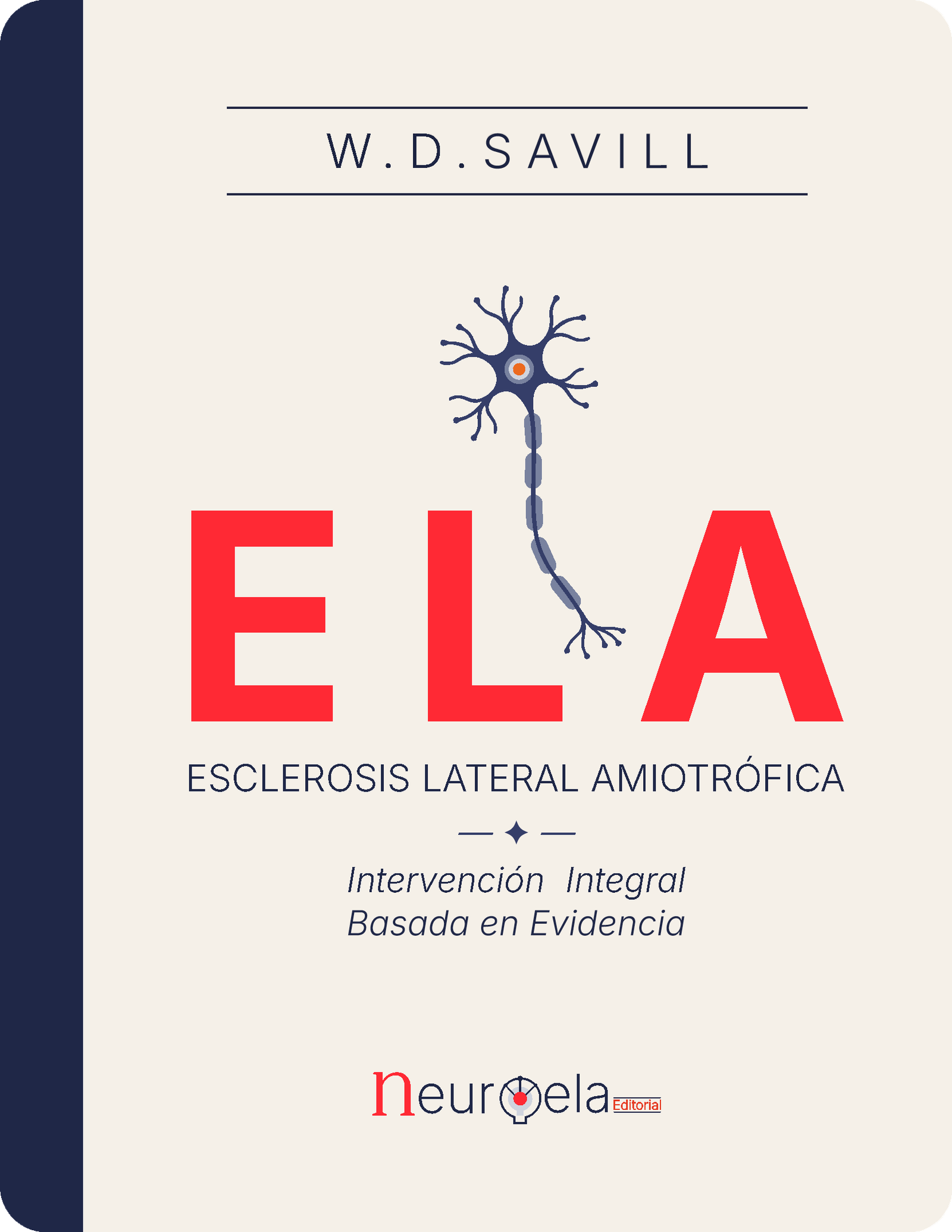 ELA Una Nueva Perspectiva Terapéutica — W.D. Savill
